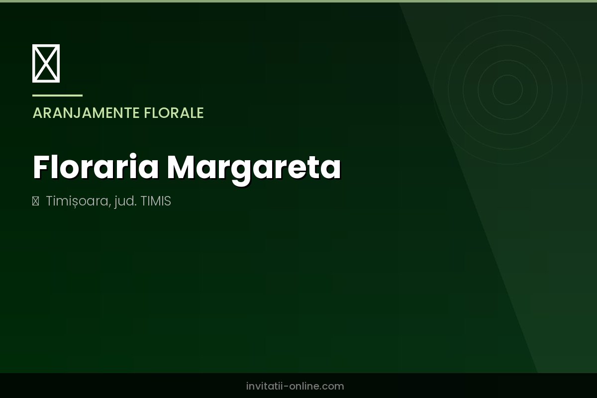 Floraria Margareta