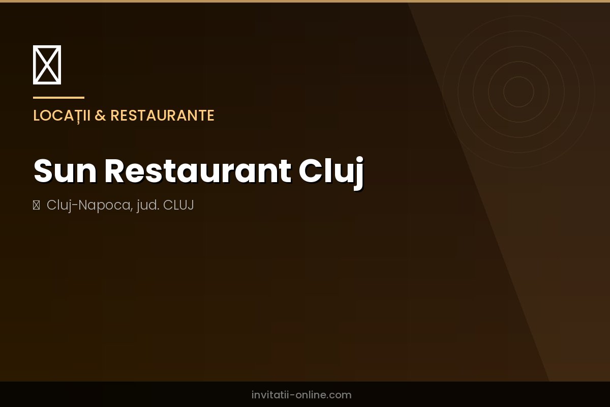 Sun Restaurant Cluj