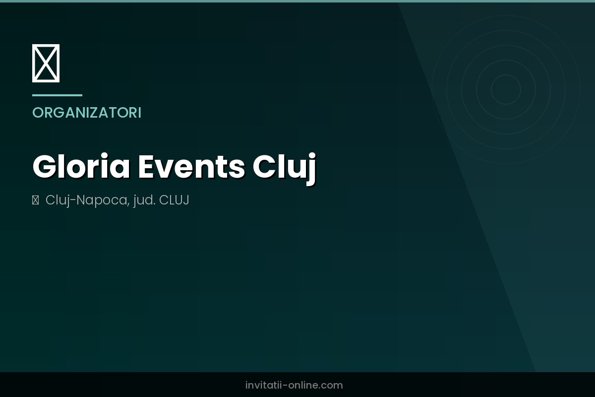 Gloria Events Cluj