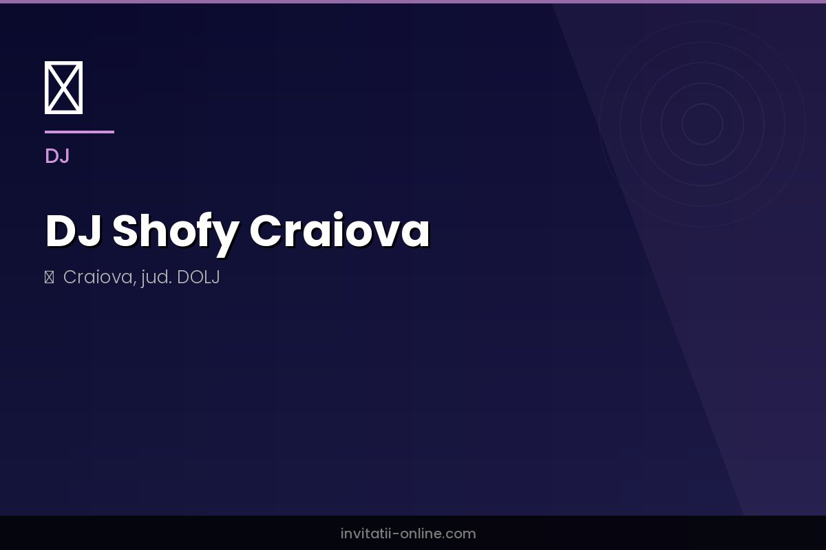 DJ Shofy Craiova