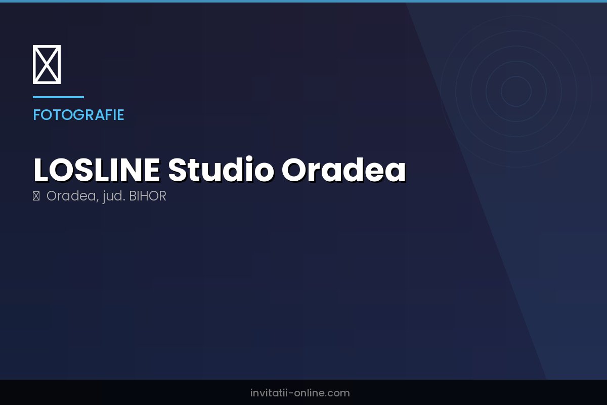 LOSLINE Studio Oradea