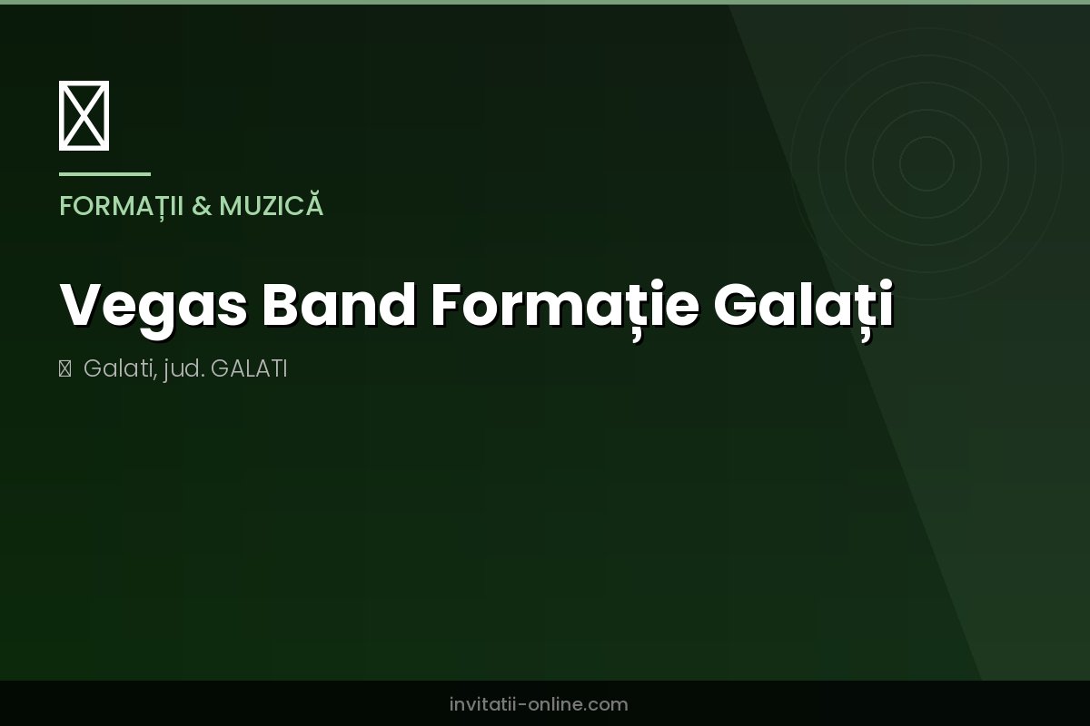 Vegas Band Formație Galați