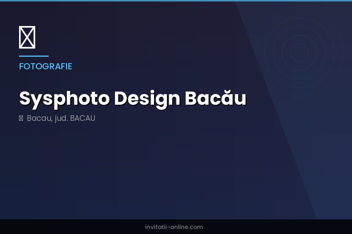 Sysphoto Design Bacău