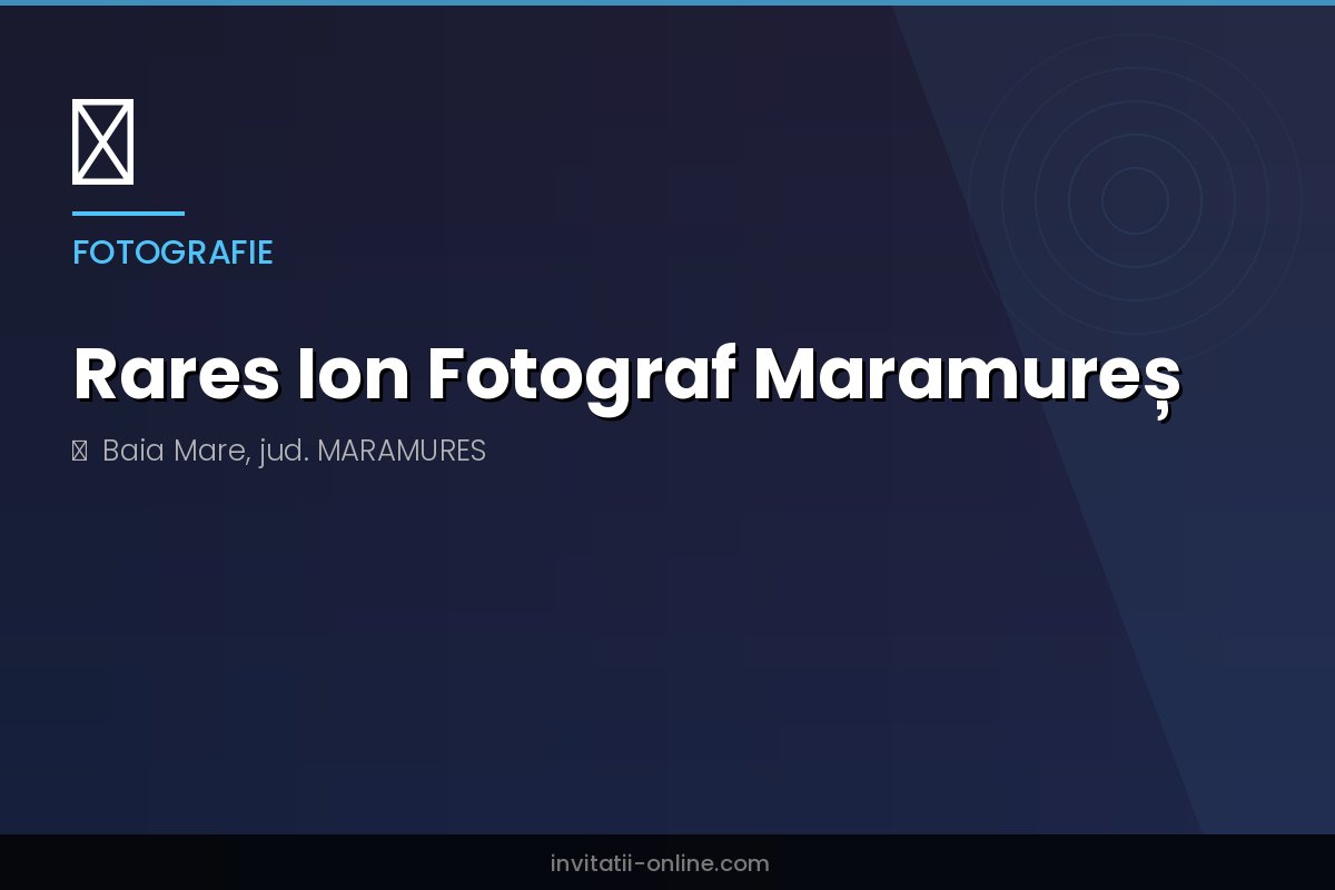Rares Ion Fotograf Maramureș